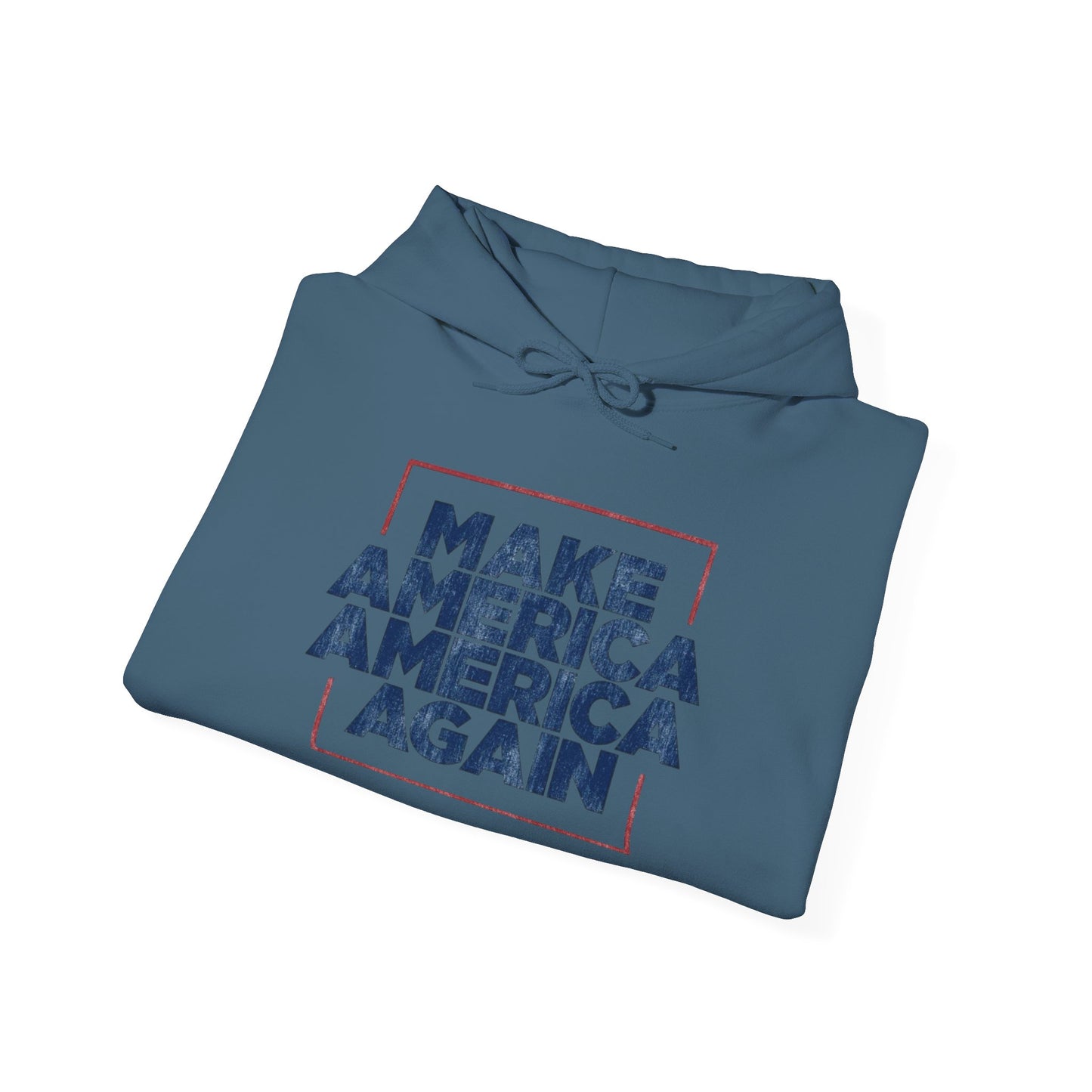Make America America Again Graphic Hoodie Heavy Blend™ NEW Sweatshirt