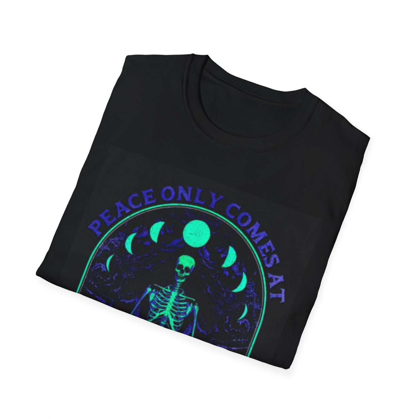 Peace only Comes At Death Graphic T Shirt Unisex Softstyle T-Shirt