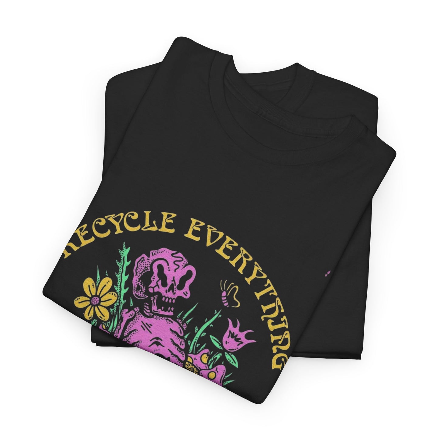 Recycle Everything Graphic T Shirt NEW ADULT Unisex Heavy Cotton Tee