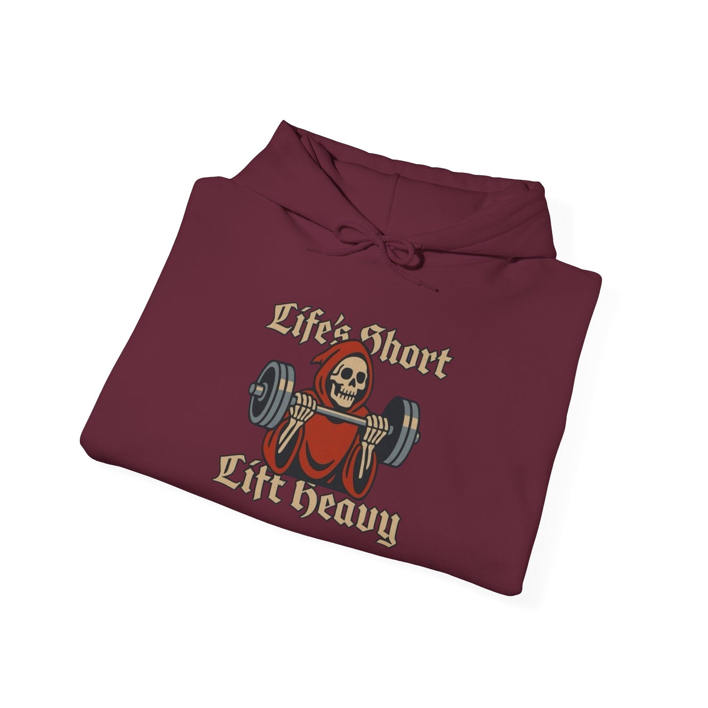 Life Is Short Lift Heavy Graphic Hoodie Unisex Heavy Blend™ Hooded Sweatshirt
