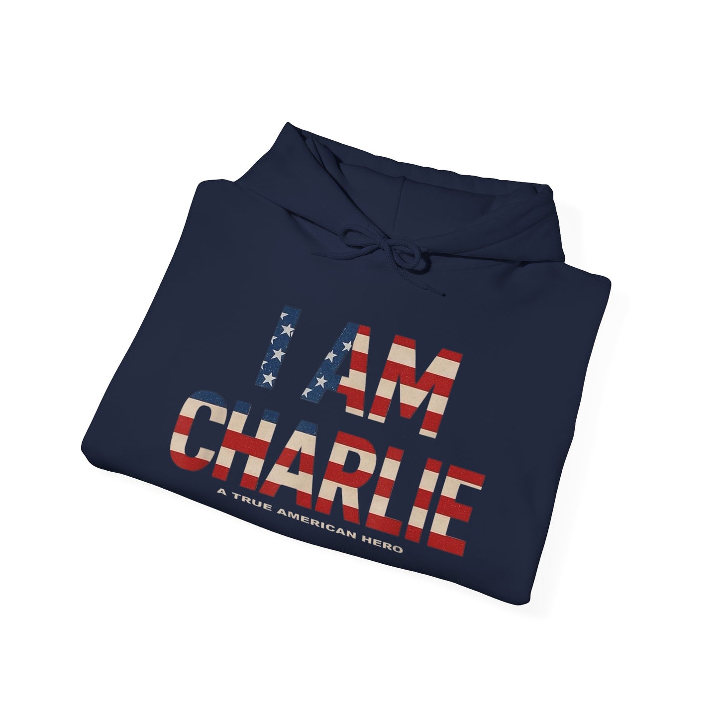 I Am Charlie Kirk Graphic Hoodie Unisex Heavy Blend™ Hooded Sweatshirt Freedom