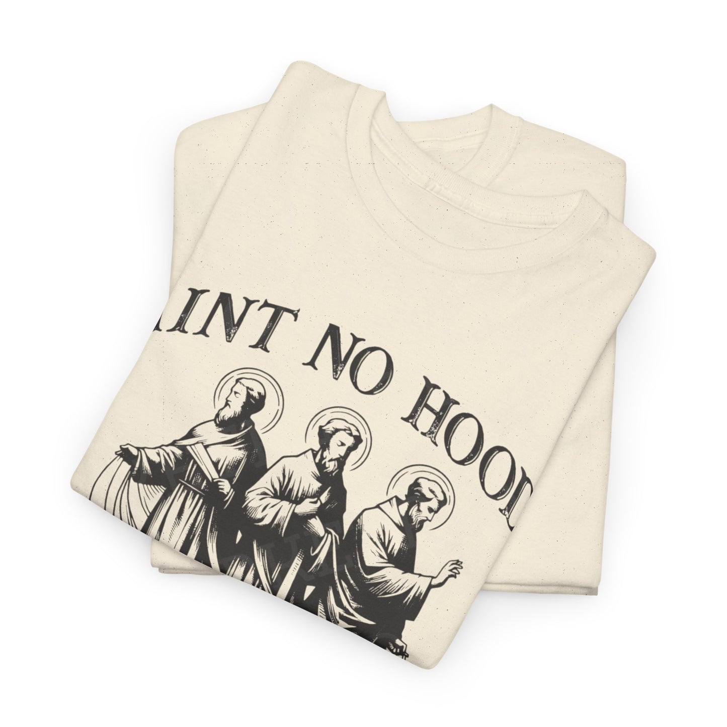 Ain't No Hood Like Sainthood Vintage Graphic T Shirt Men's Heavy Cotton Tee