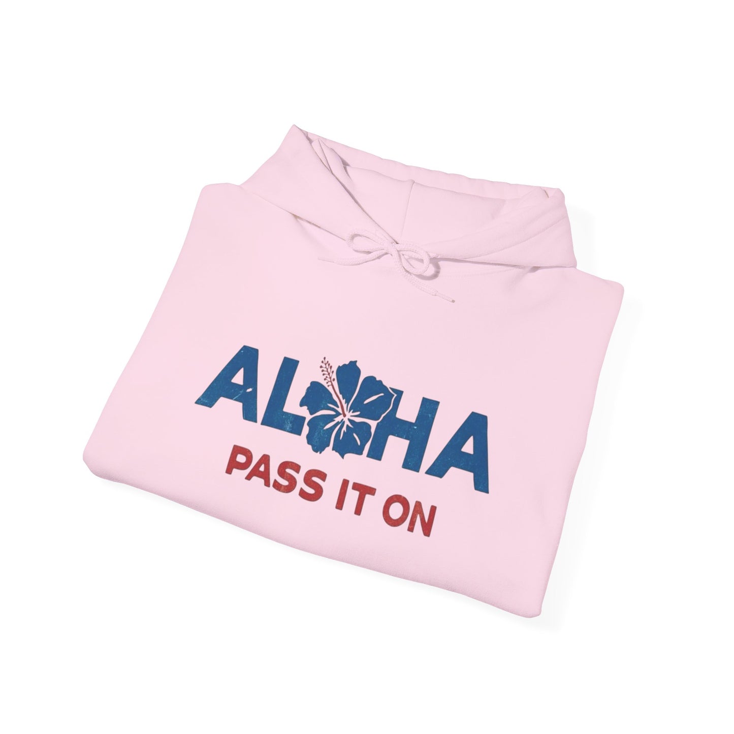Aloha Pass It On Hawaii Graphic Hoodie Unisex Heavy Blend™ Hooded Sweatshirt