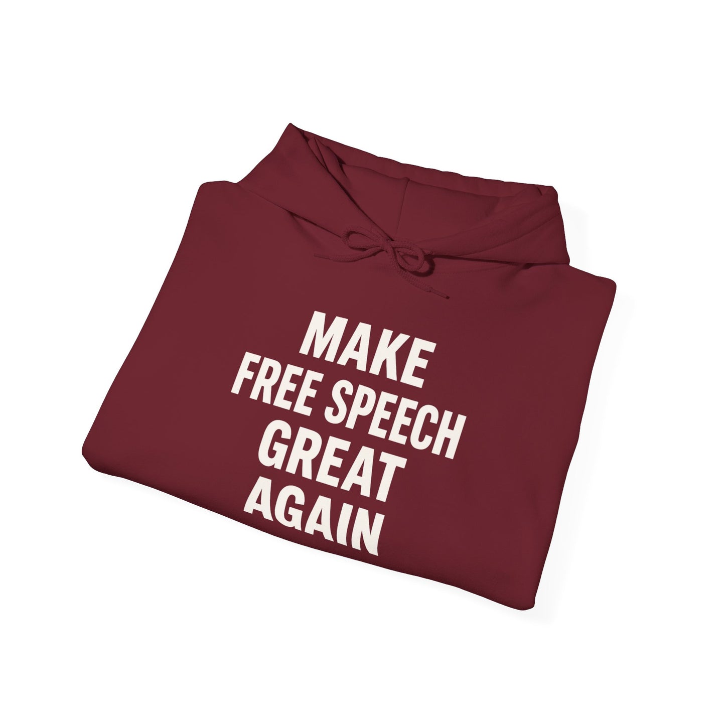 Make Free Speech Great Again Hoodie Unisex Heavy Blend™ Hooded Sweatshirt