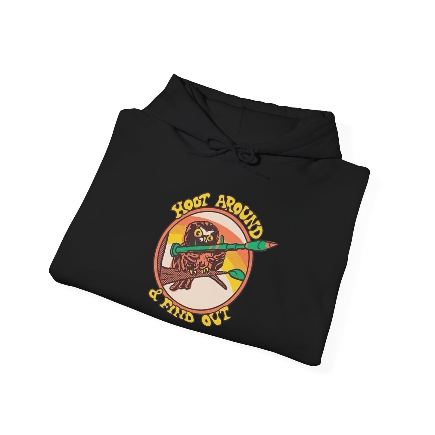 Hoot Around And Find Out Graphic Hoodie Unisex Heavy Blend™ Hooded Sweatshirt