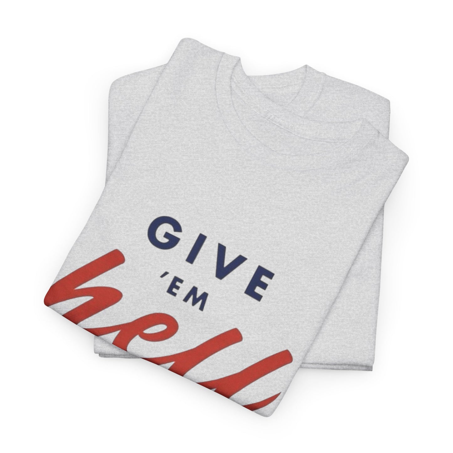 Give Em Hell Kid Funny Graphic T Shirt NEW ADULT Unisex Heavy Cotton Tee