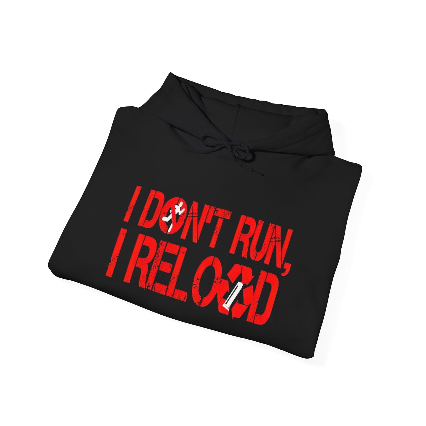 I Don't Run I Reload Graphic Hoodie Unisex Heavy Blend™ Hooded Sweatshirt