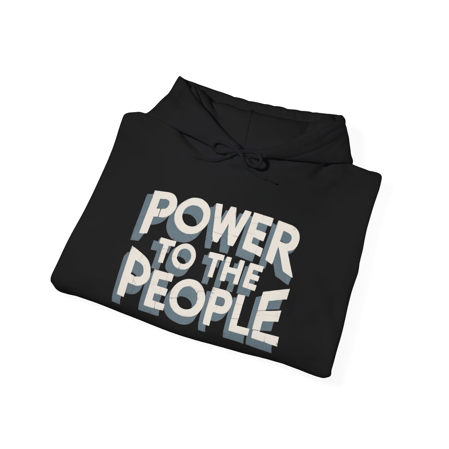 Power To The People Graphic Hoodie Unisex Heavy Blend™ Hooded Sweatshirt