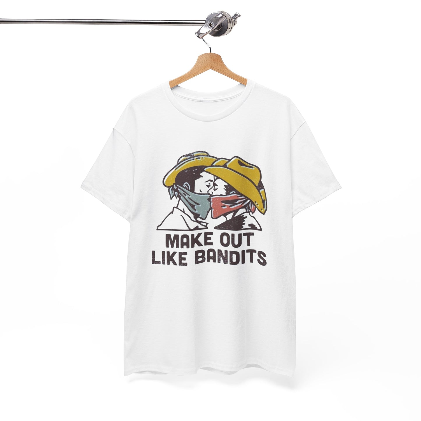 Make Out Like Bandits T Shirt