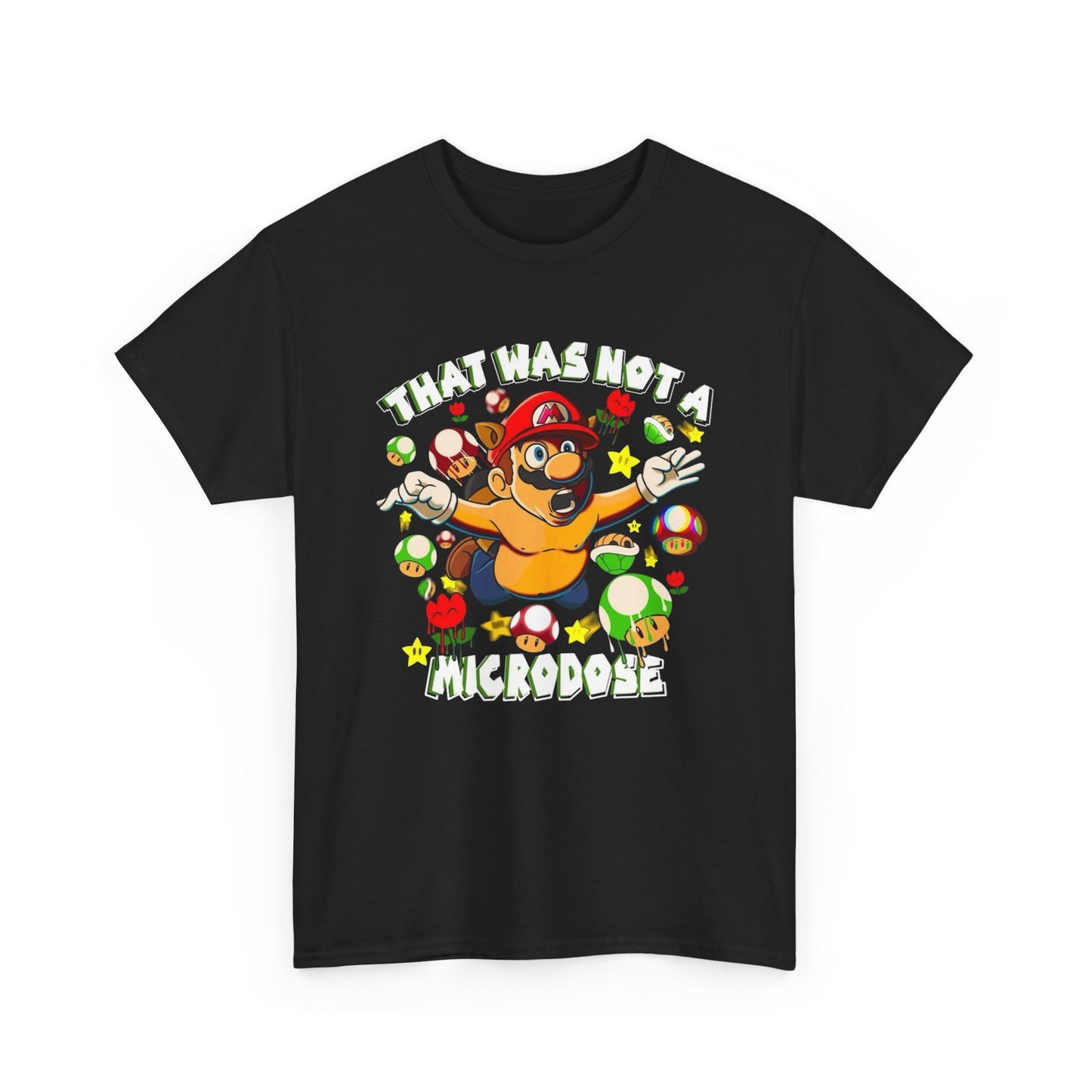 That Was Not A Micro dose Funny Gaming Graphic T Shirt Mushrooms Trippy Retro