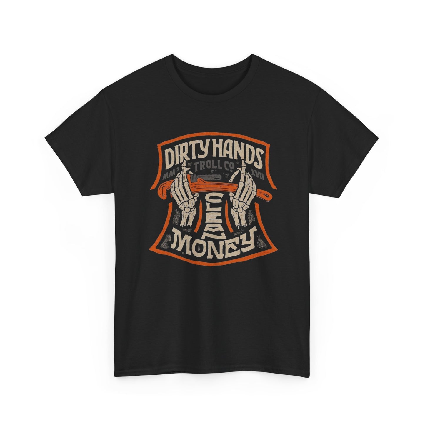 Dirty Hands Clean Money Graphic T Shirt Unisex Heavy Cotton Tee NEW GIFT