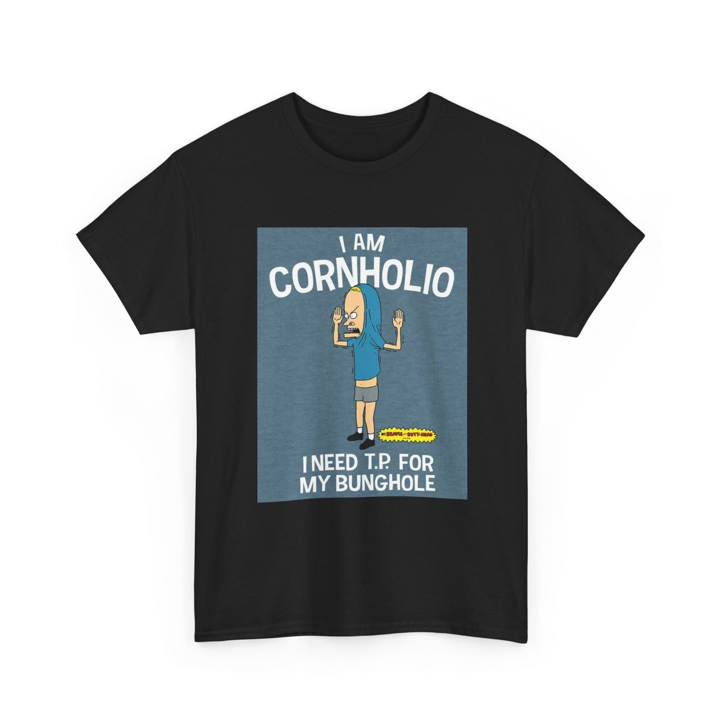 Beavis And Butthead Tshirt Comedy Tv Series Retro I Am Cornholio Unisex