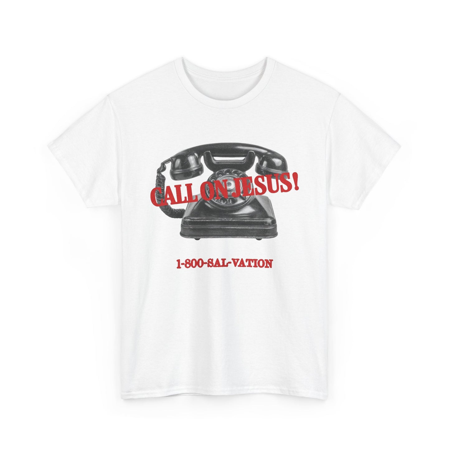 Call On Jesus Religious Graphic T Shirt Men's Heavy Cotton Tee