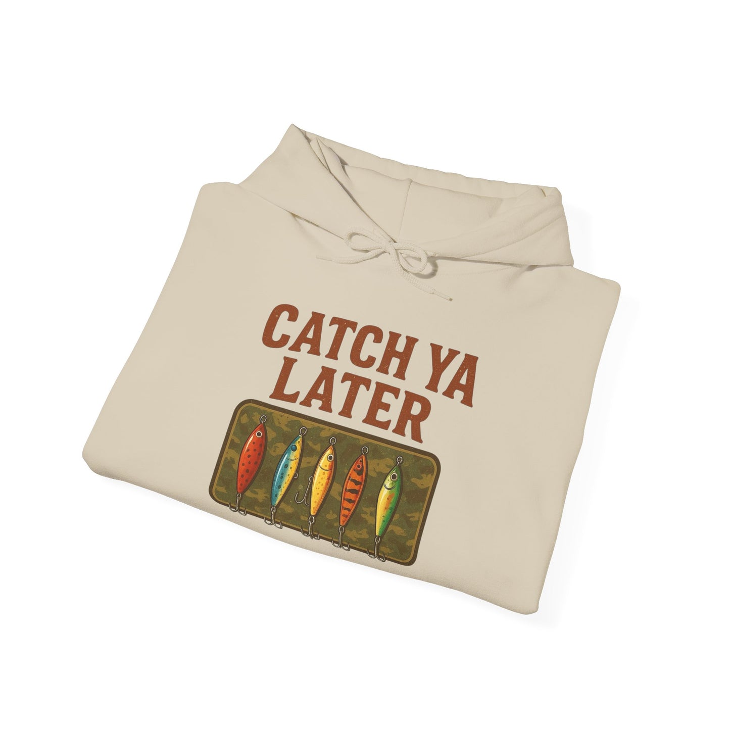 Catch Ya Later Fishing Graphic Hoodie Heavy Blend™ NEW Sweatshirt