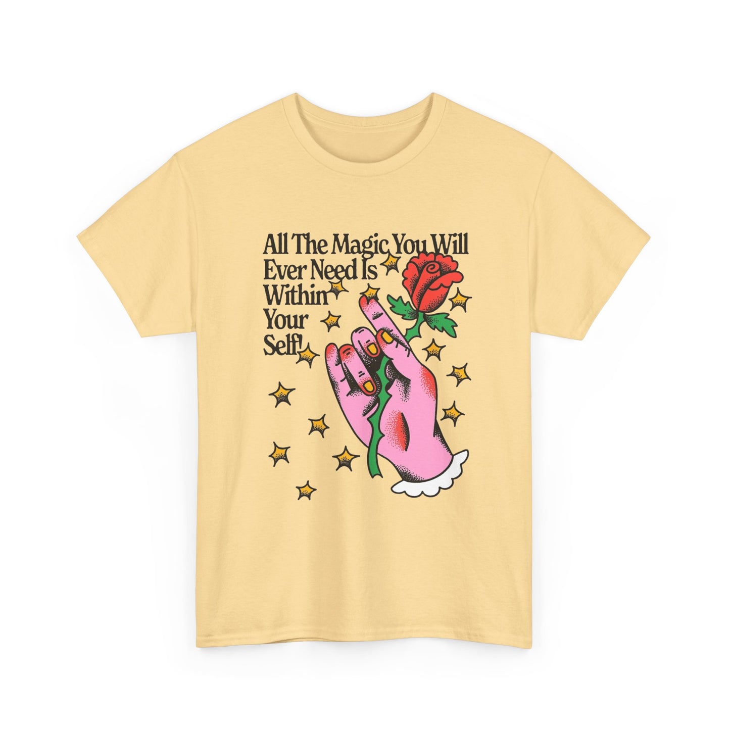 Magic Within Yourself Graphic T Shirt NEW ADULT Unisex Heavy Cotton Tee