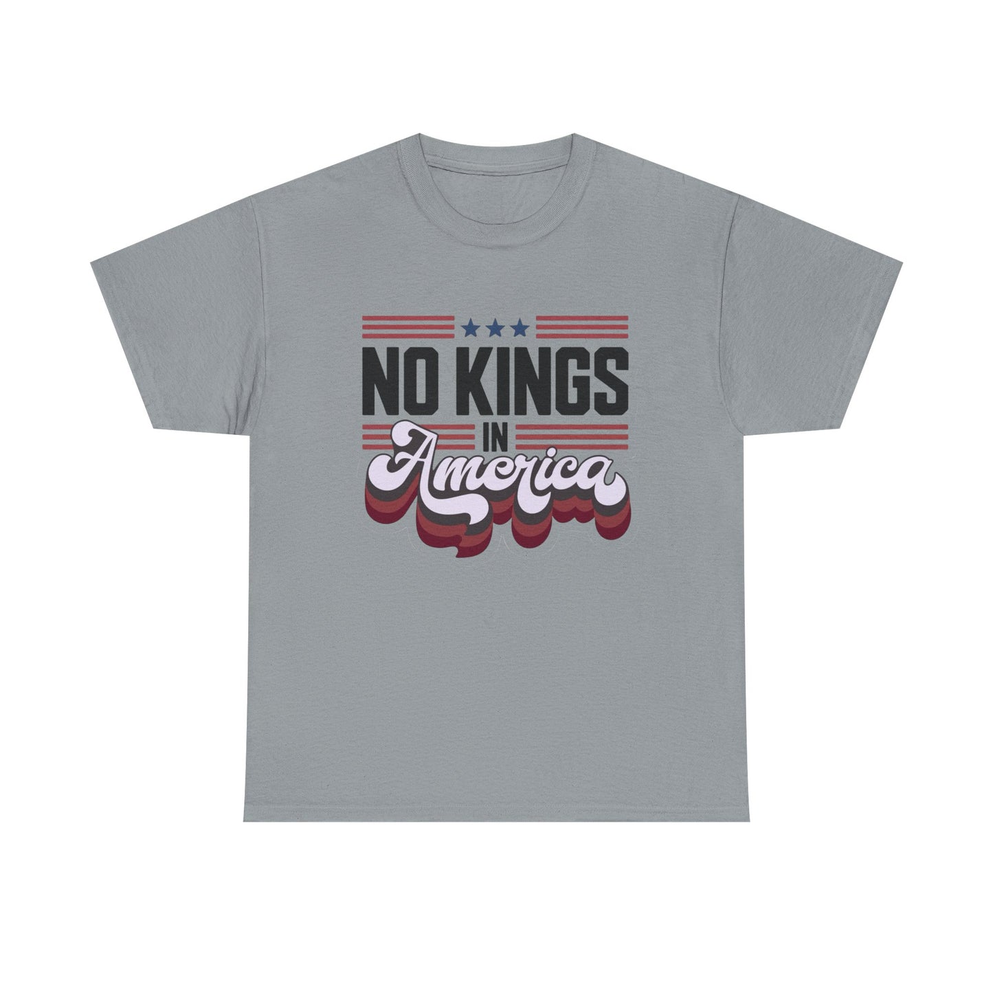 No Kings In America Graphic T Shirt NEW ADULT Tee