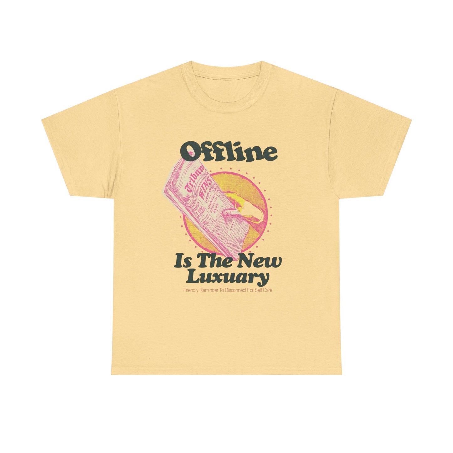 Offline Is The New Luxury T Shirt Graphic Unisex Heavy Cotton Tee NEW GIFT