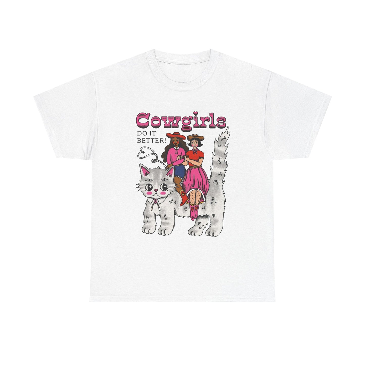 Cowgirls Do It Better Graphic T-Shirt Unisex Heavy Cotton Tee Gift NEW
