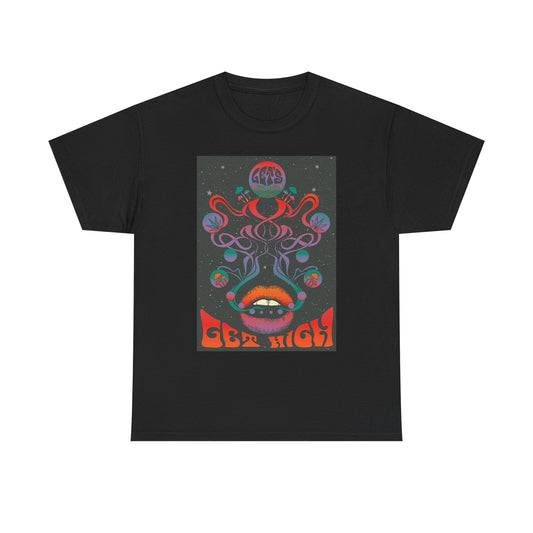 Lets Get HIgh Trippy Graphic T Shirt Retro Mushrooms Unisex Heavy Cotton Tee