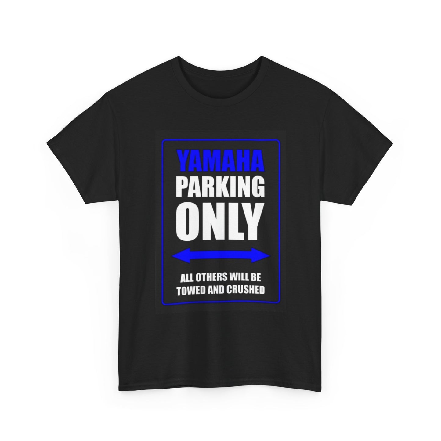 Yamaha Parking Only Funny Graphic T Shirt Motorcycles Unisex Heavy Cotton Tee