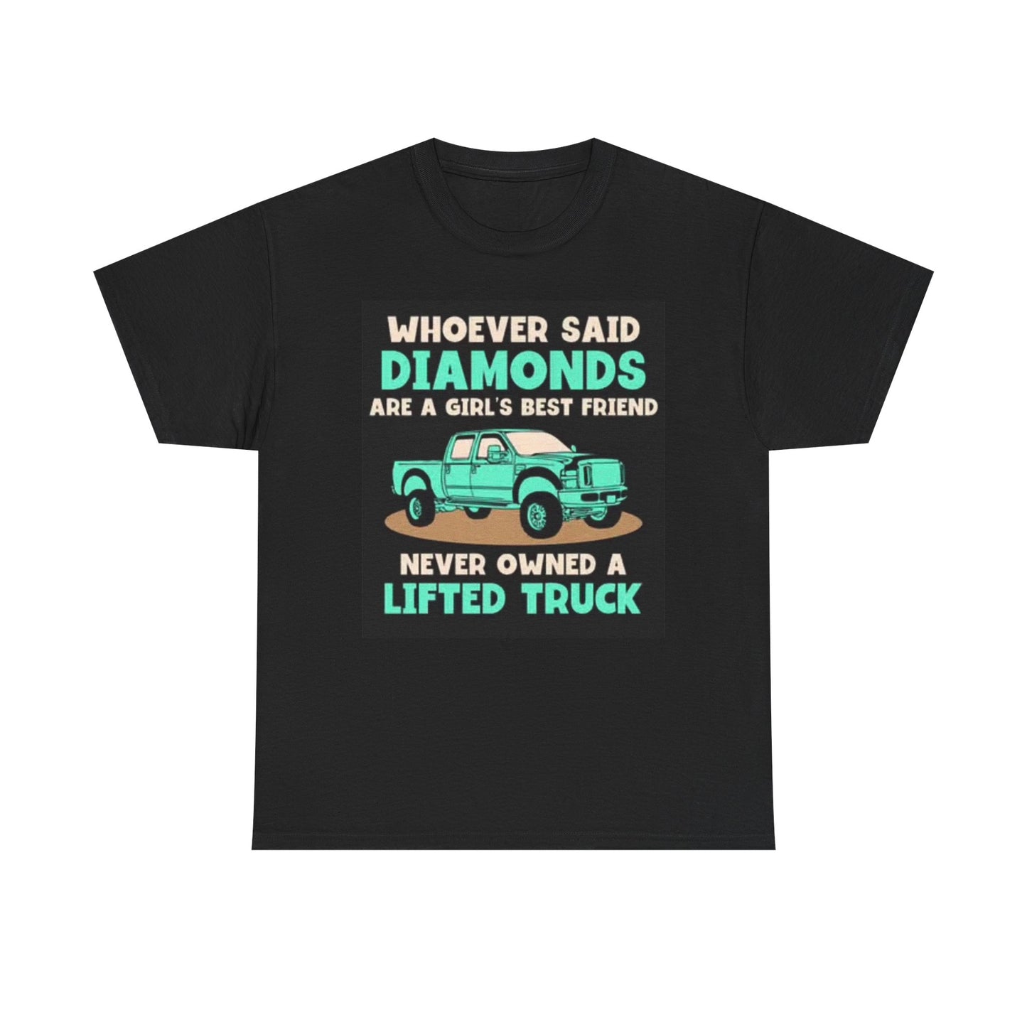 Lifted Trucks Girls Graphic T Shirt Funny Diamonds Unisex Heavy Cotton Tee