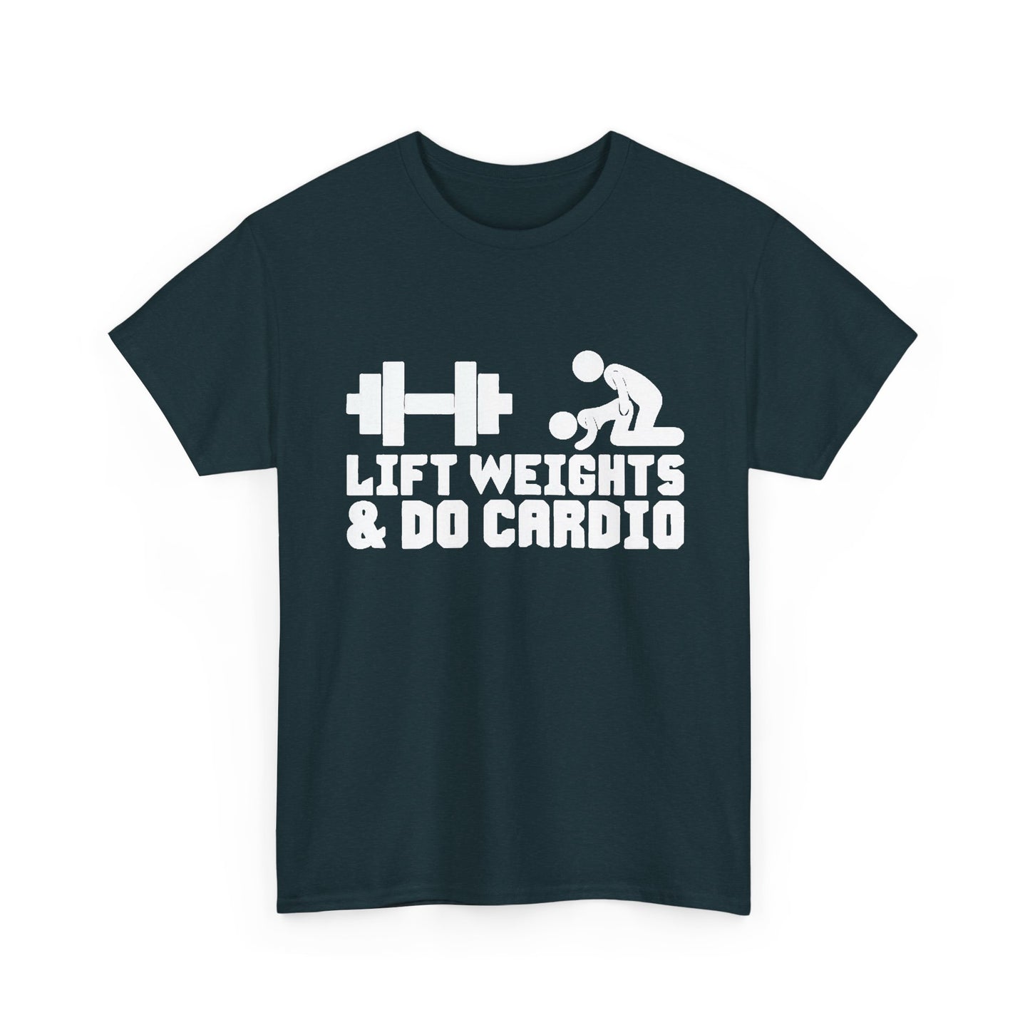 Lift Weights And Cardio Shirt Funny Graphic GYM Workout Unisex Heavy Cotton Tee