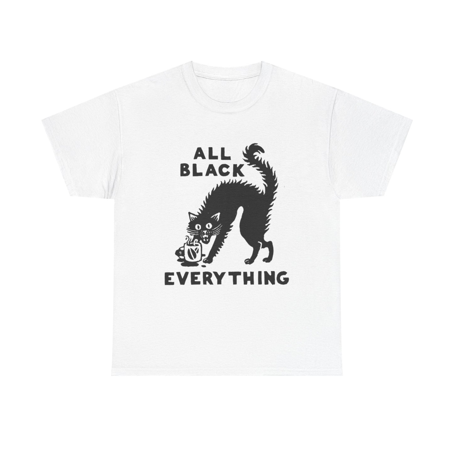 All Black Everything Graphic T Shirt NEW ADULT Unisex Heavy Cotton Tee