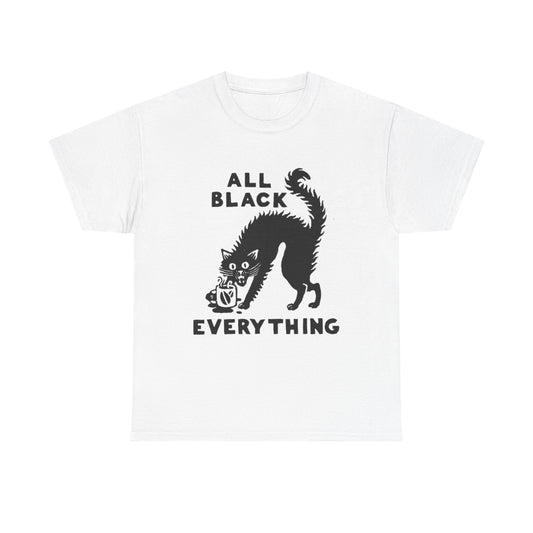 All Black Everything Graphic T Shirt NEW ADULT Unisex Heavy Cotton Tee
