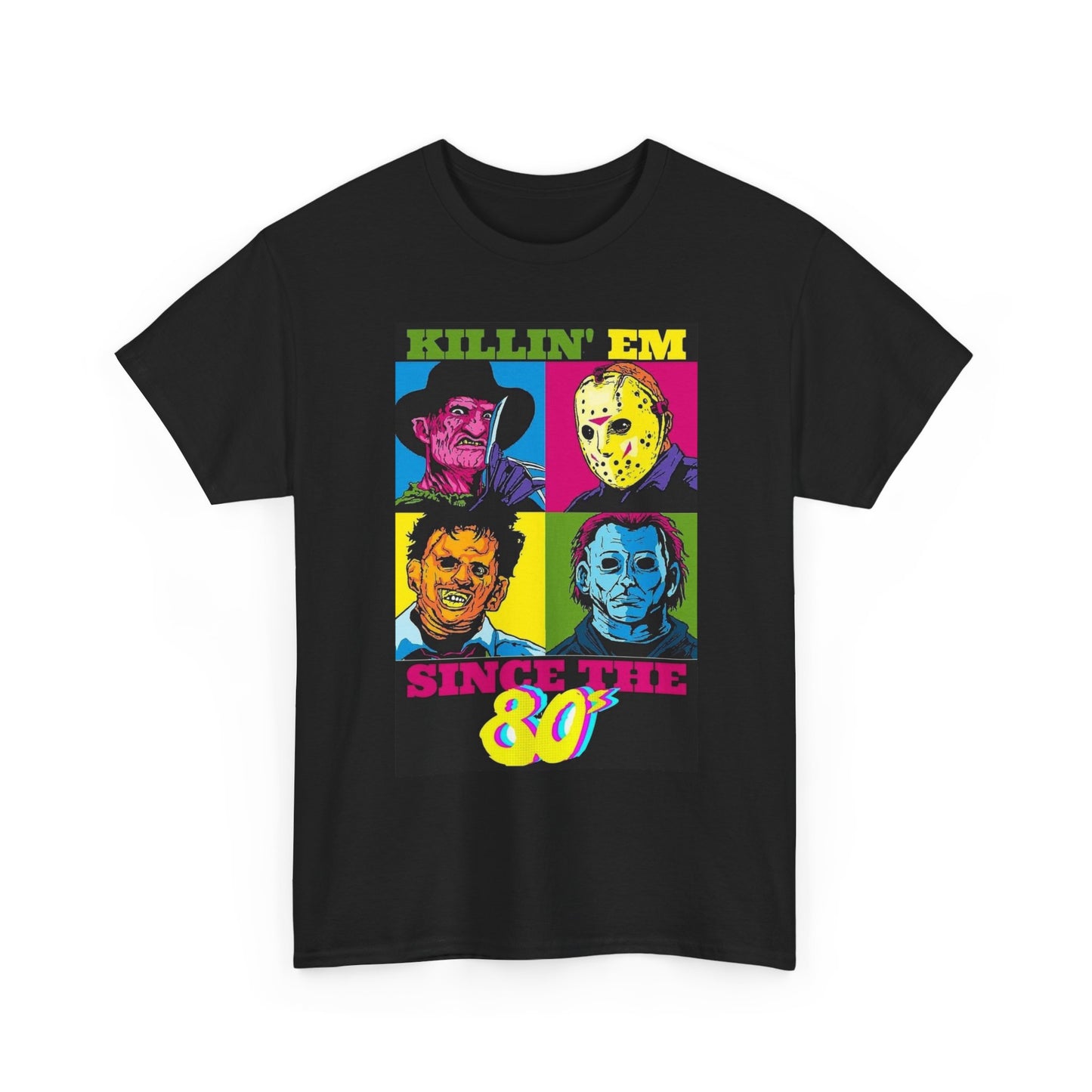Killin Em Since The 80's Horror Films T Shirt Unisex Heavy Cotton Tee