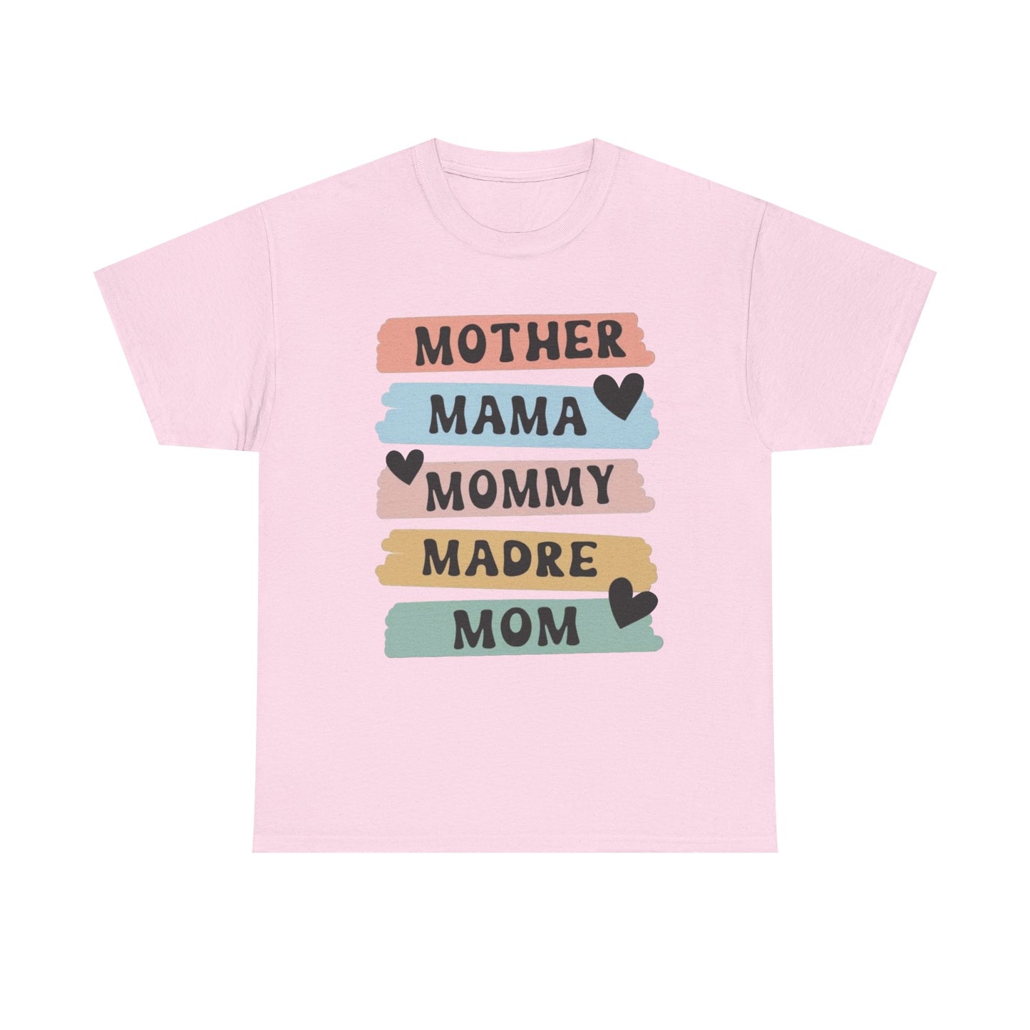 Mother Mom Mommy Madre Graphic T Shirt NEW ADULT