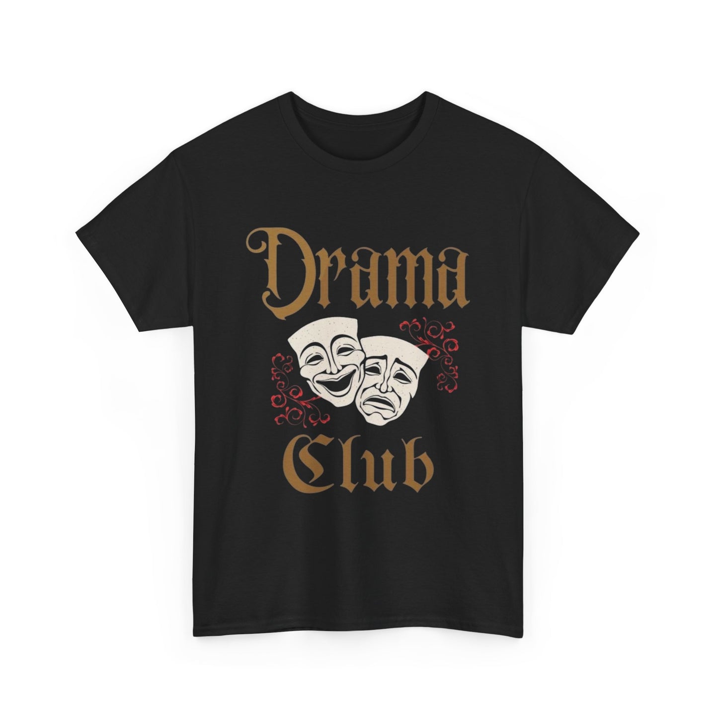 Drama Club Graphic T Shirt Unisex Heavy Cotton Tee Gift
