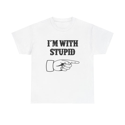 Im With Stupid Tshirt Classic Funny GIft Comedy Unisex Heavy Cotton Tee