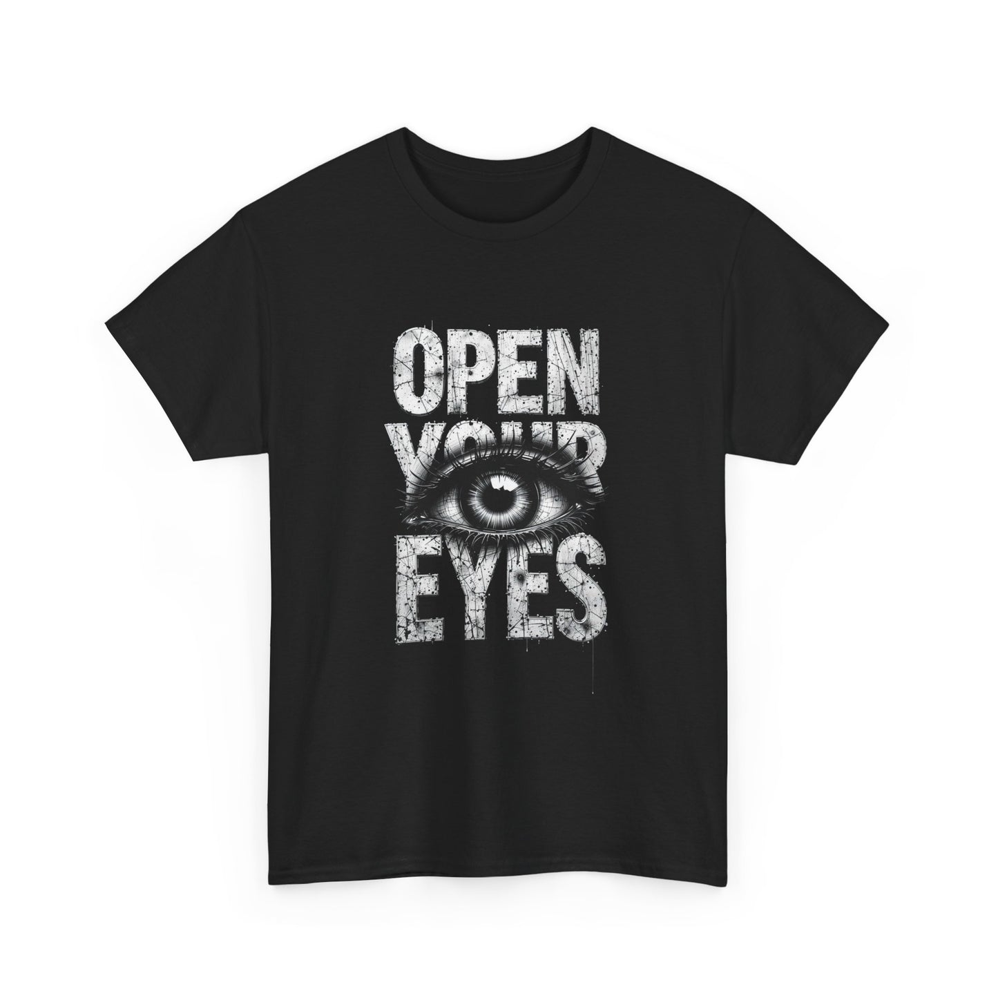 Open Your Eyes Graphic T Shirt Unisex Heavy Cotton Tee