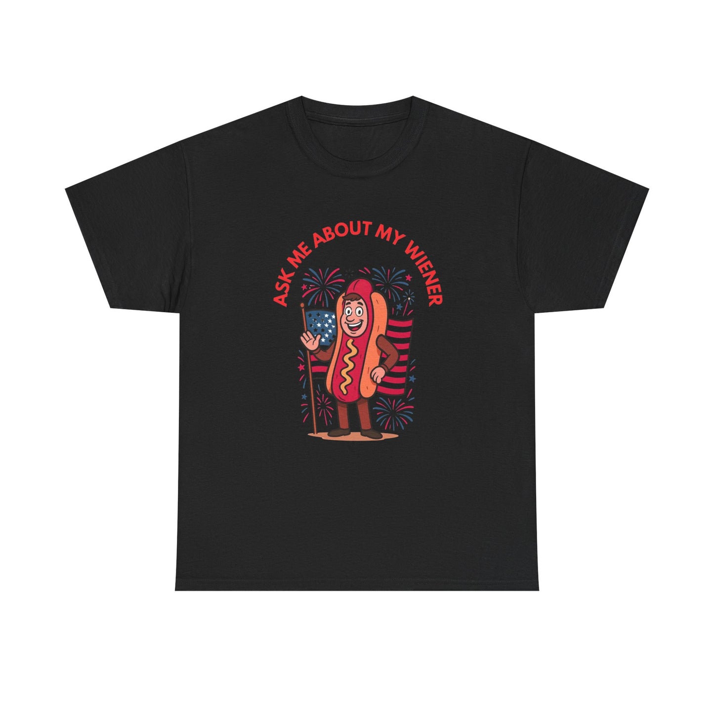Ask About My Wiener Funny Graphic T Shirt ADULT NEW