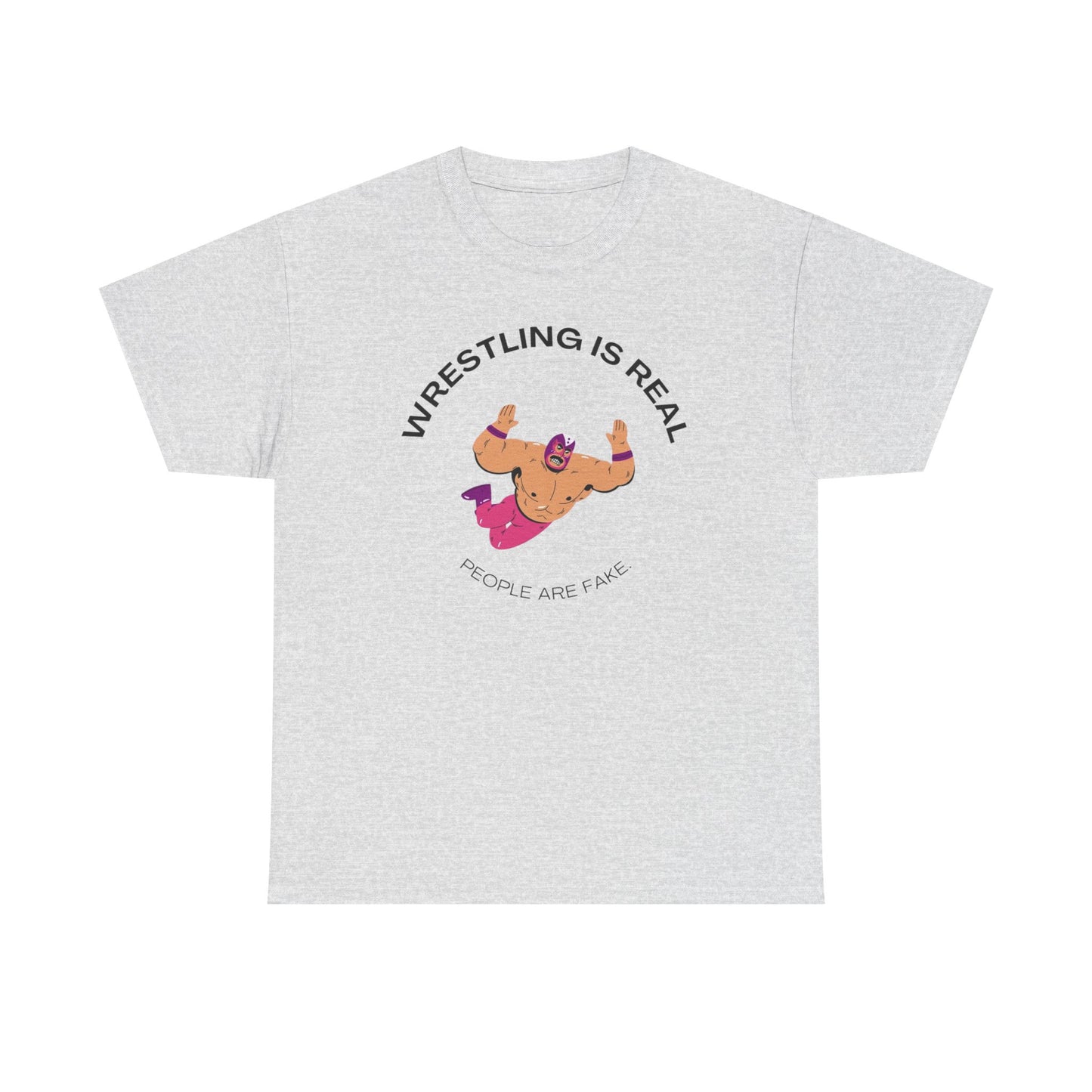 Wrestling Is Real Funny Graphic T Shirt S-5XL NEW Unisex Heavy Cotton Tee