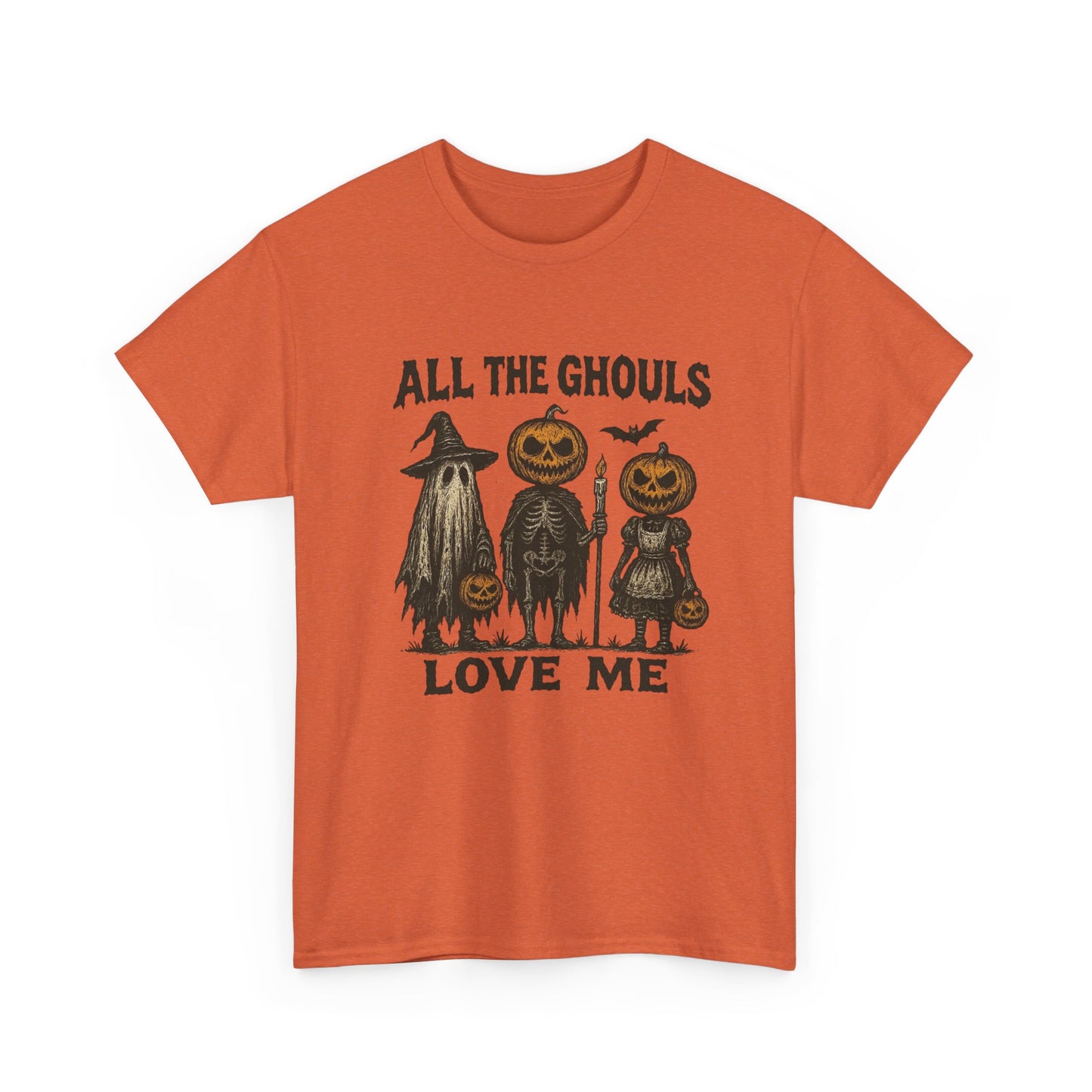 All The Ghouls Love Me Halloween T Shirt Unisex Heavy Cotton Tee