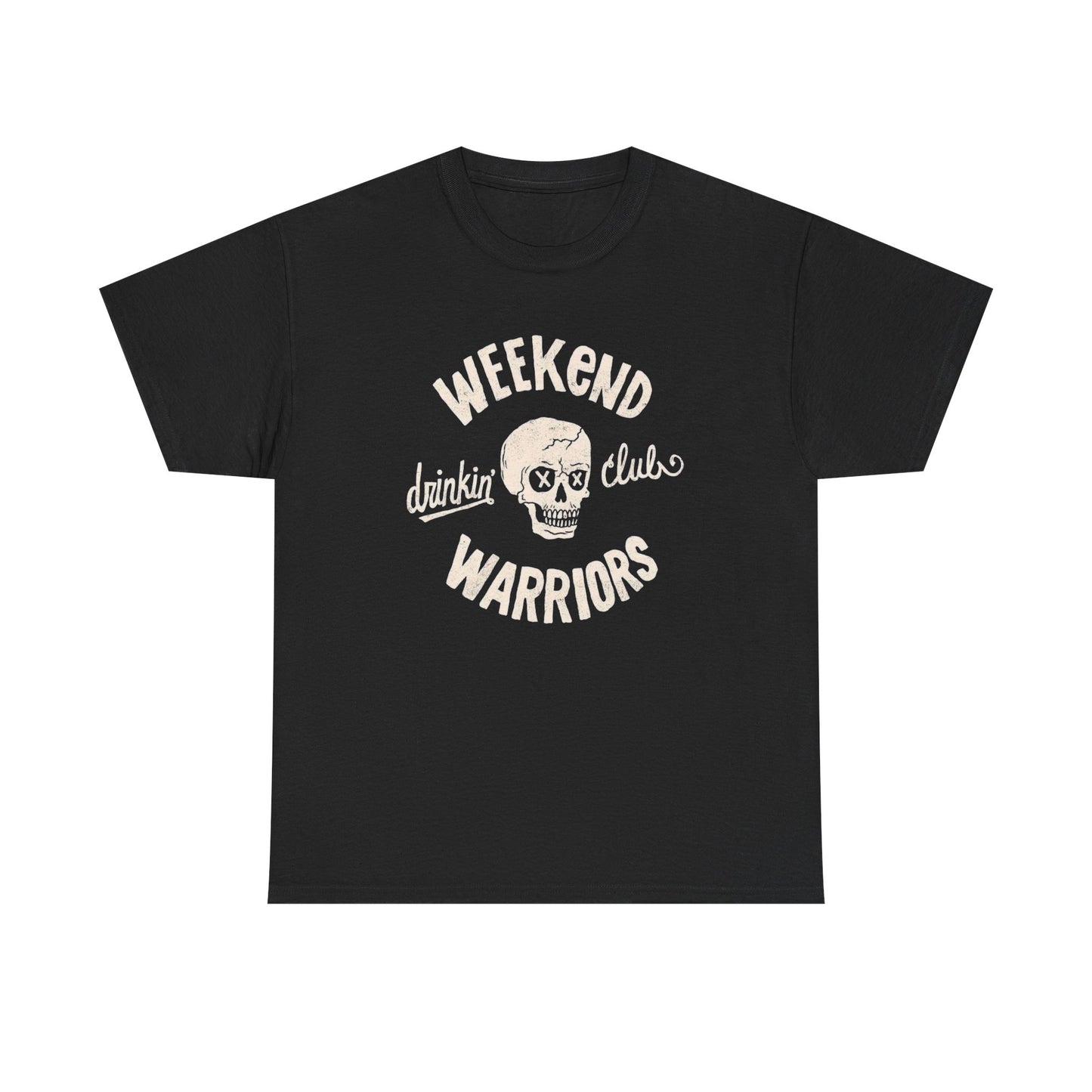 Weekend Warriors Graphic T Shirt NEW ADULT Heavy Cotton Tee