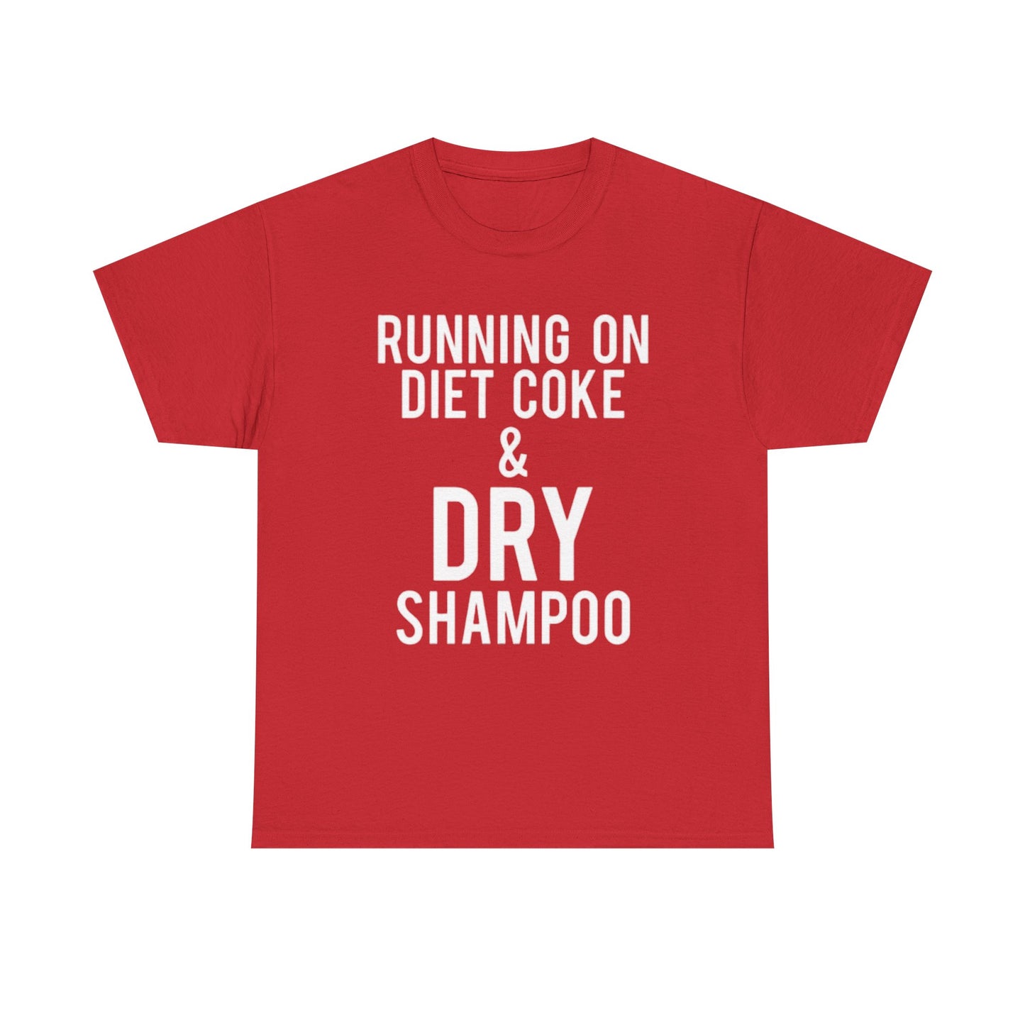 Diet Coke And Dry Shampoo Shirt Funny Mom Jokes Tik Tok Unisex Heavy Cotton Tee