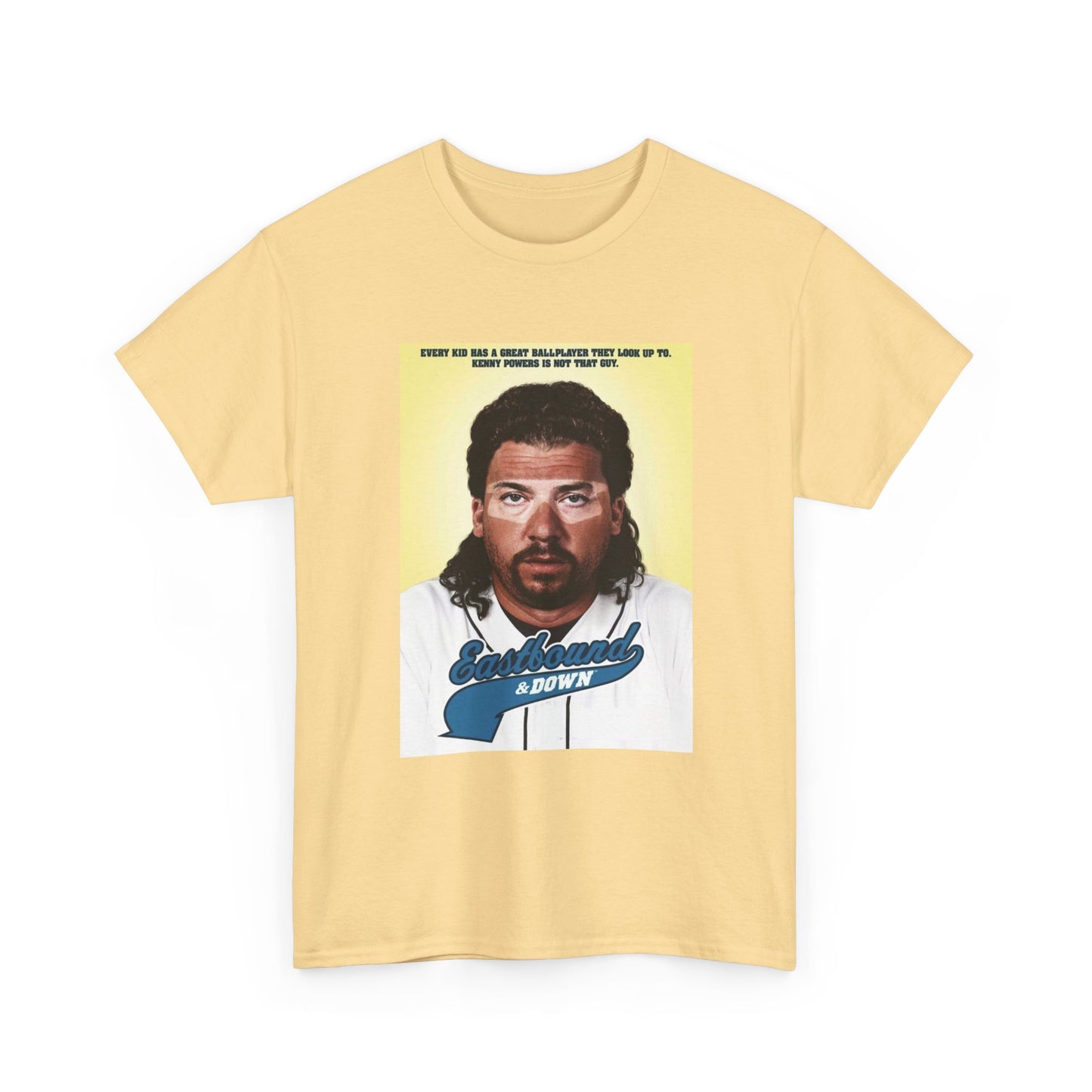 Kenny Powers Tshirt East Bound And Down Comedy Series Unisex Heavy Cotton Tee