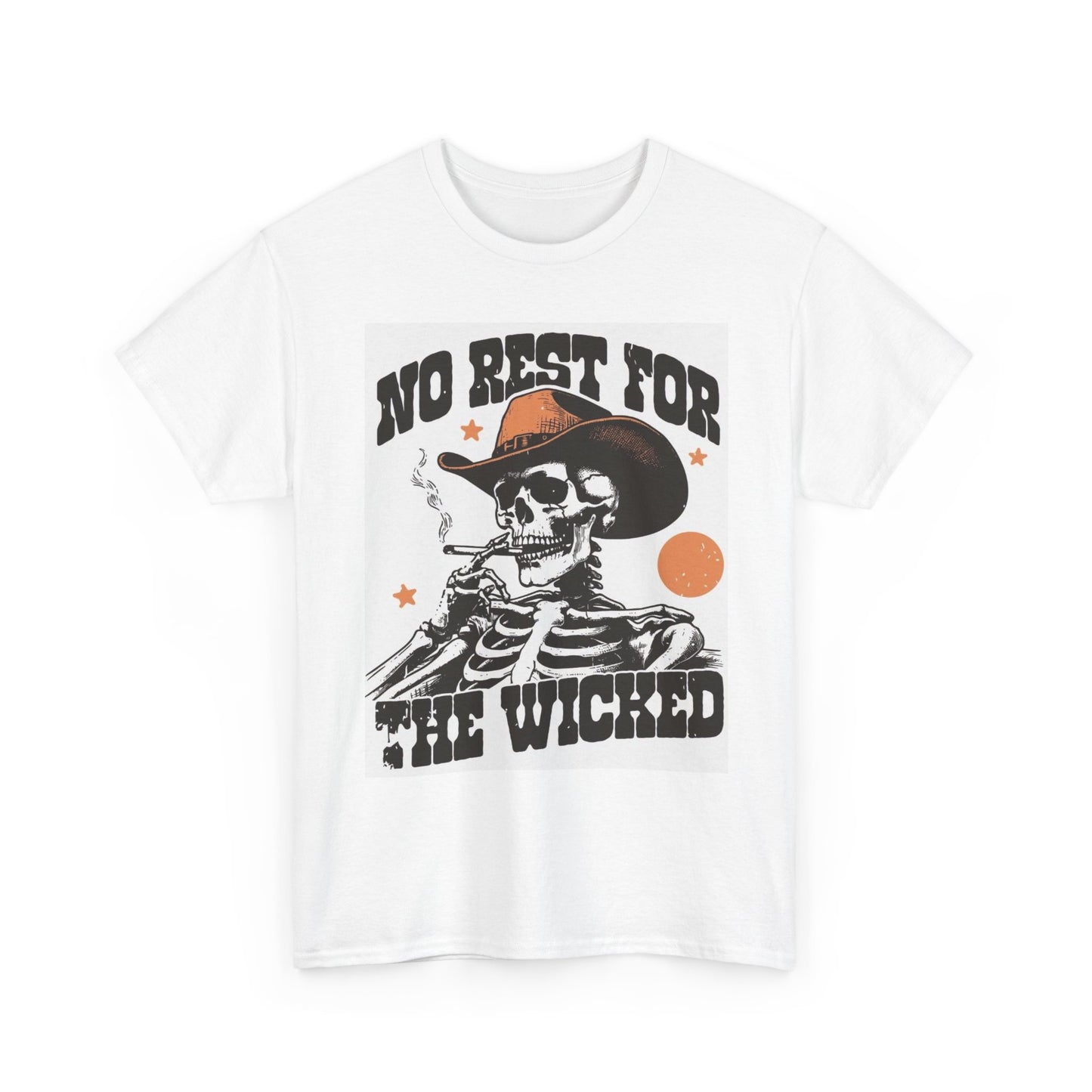No Rest For The Wicked Graphic T Shirt Cowboy Skeleton Unisex Heavy Cotton Tee