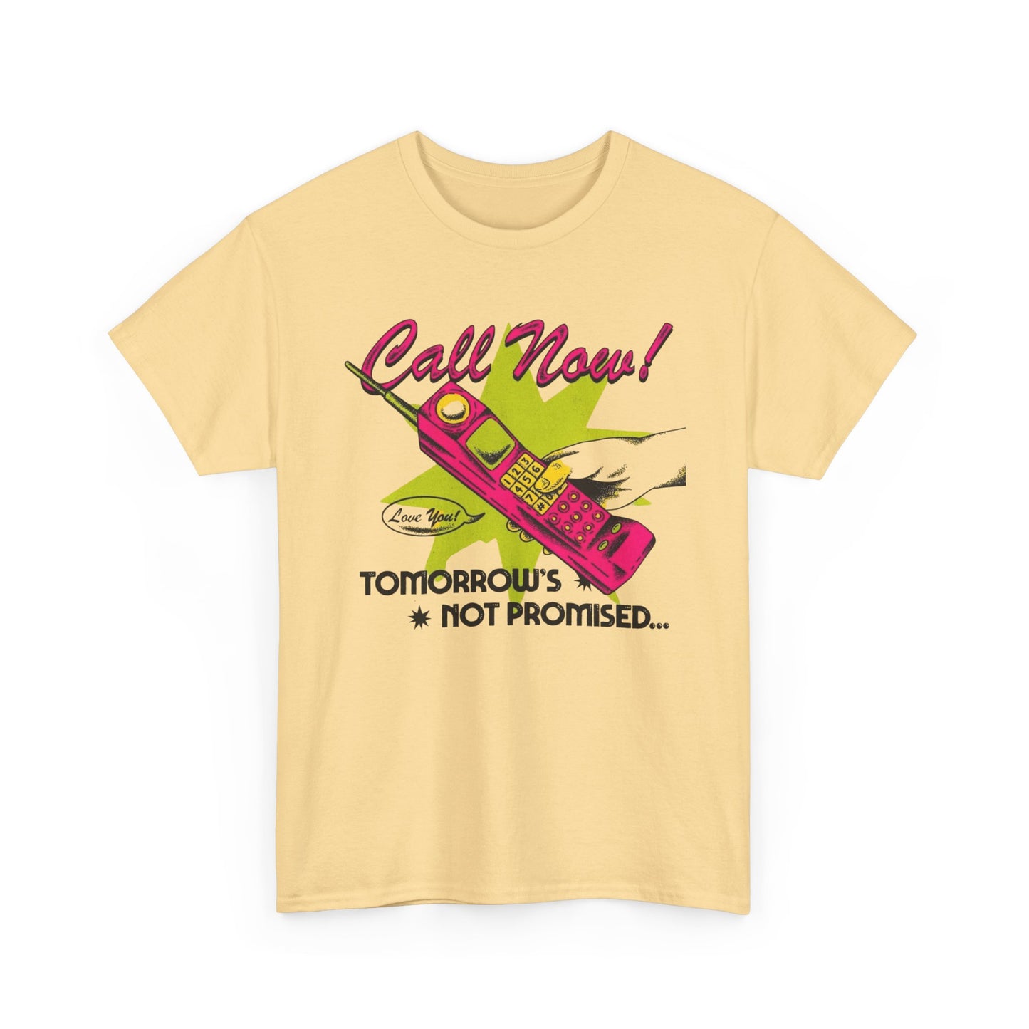 Tomorrow's Not Promised Graphic T Shirt Unisex Heavy Cotton Tee