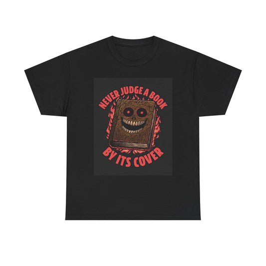 Never Judge A Book By Its Cover Graphic T Shirt NEW Cotton Tee Gift