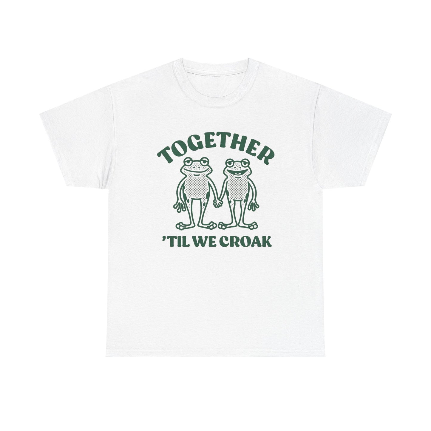 Together Till We Croak Funny Couples Graphic T Shirt Men's Heavy Cotton Tee