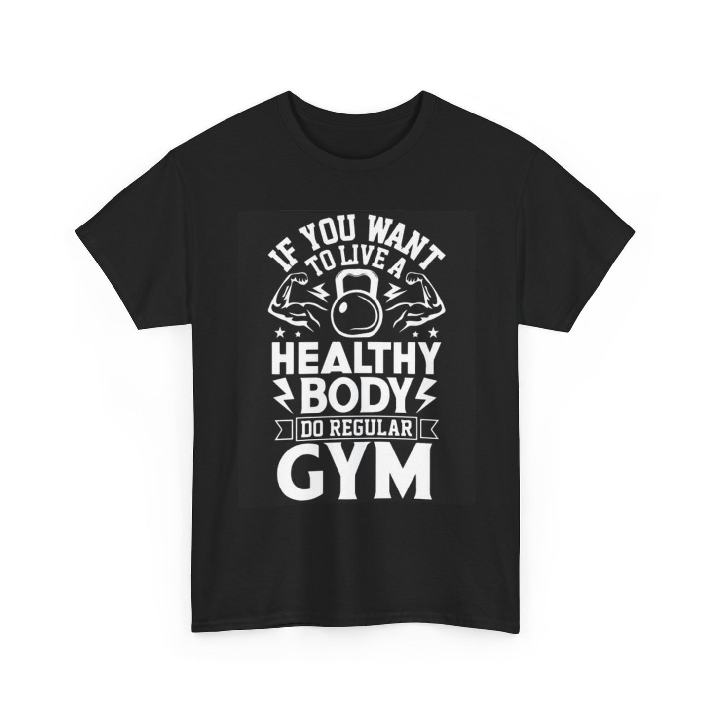 Healthy Body Gym Graphic T Shirt Motivation Unisex Heavy Cotton Tee