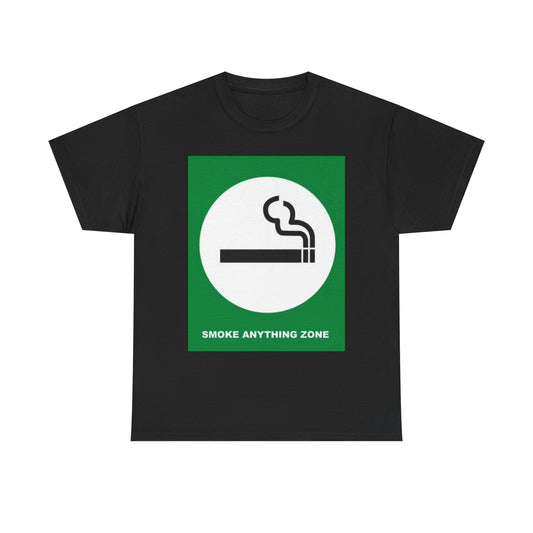 Smoke Anything Zone Graphic T Shirt 420 Weed Funny Unisex Heavy Cotton Tee