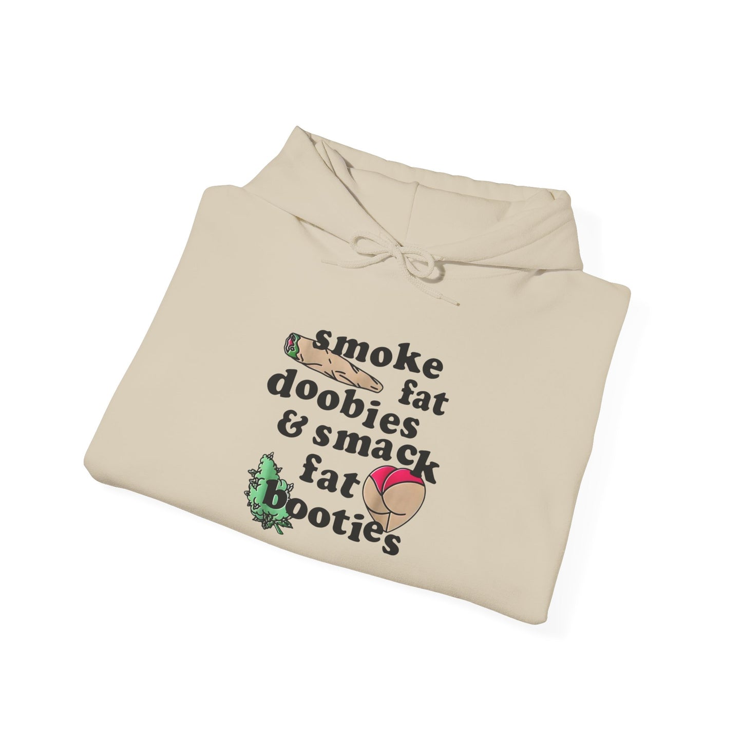 Fat Doobies And Fat Booties Graphic Hoodie Unisex Heavy Blend™ Hooded Sweatshirt