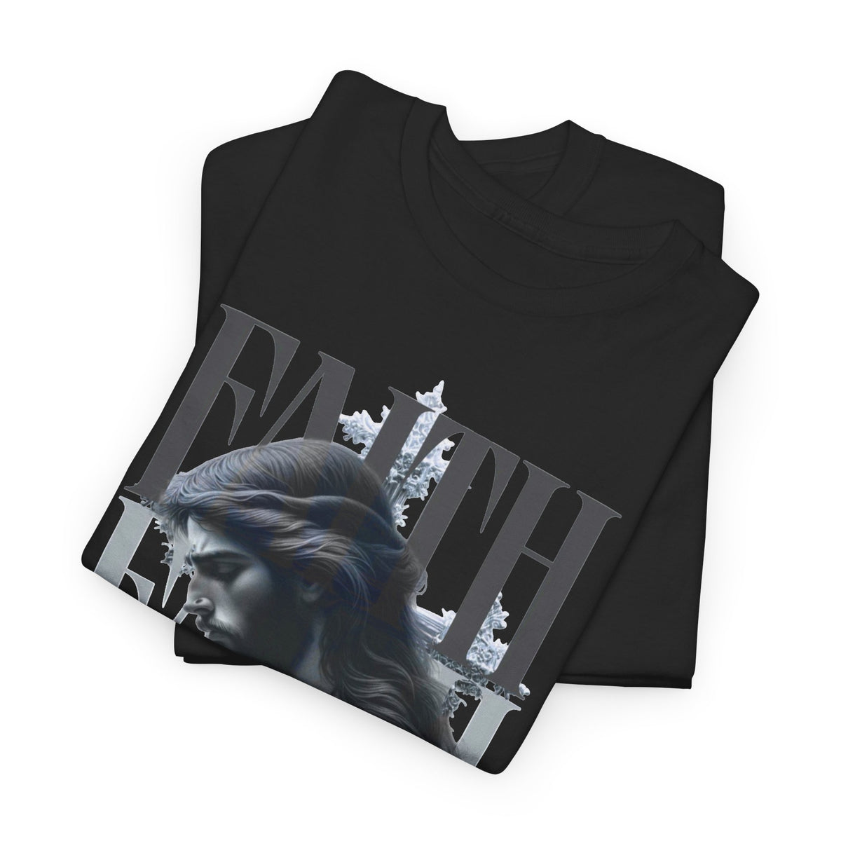 Have Faith Graphic T Shirt Men's Jesus Heavy Cotton Tee