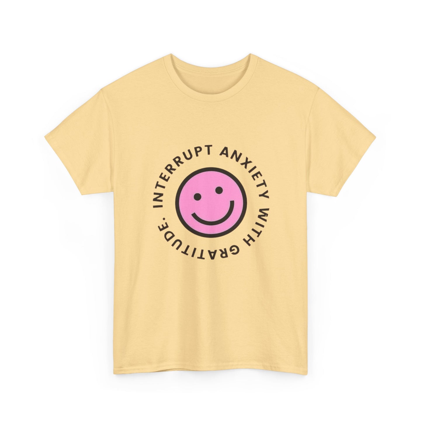 Interrupt Anxiety With Gratitude Graphic T Shirt Heavy Cotton Tee Gift Vintage