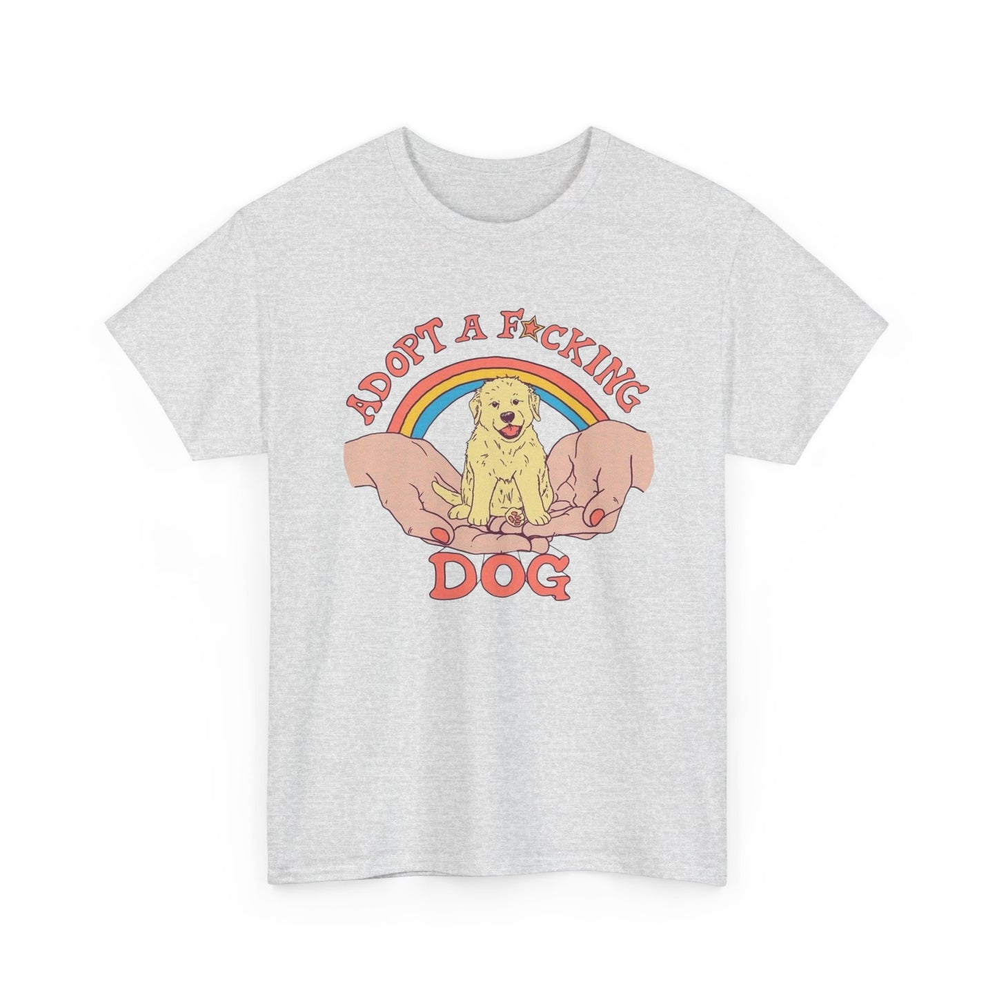 Adopt A Dog Graphic T Shirt NEW Adult Tee