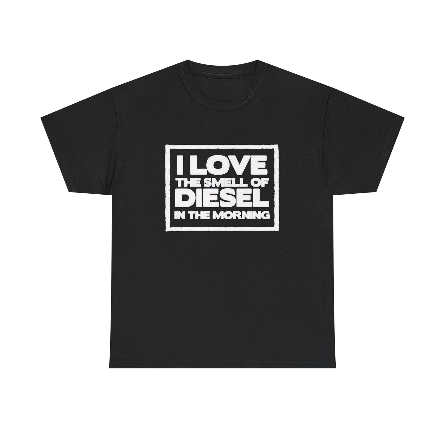 I Love Diesel In The Morning Graphic T Shirt Unisex Heavy Cotton Tee NEW